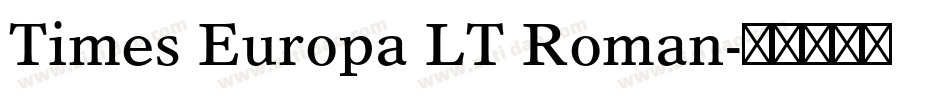 Times Europa LT Roman字体转换